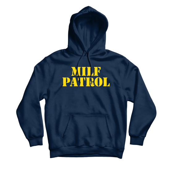 Milf Patrol Navy Hoodie