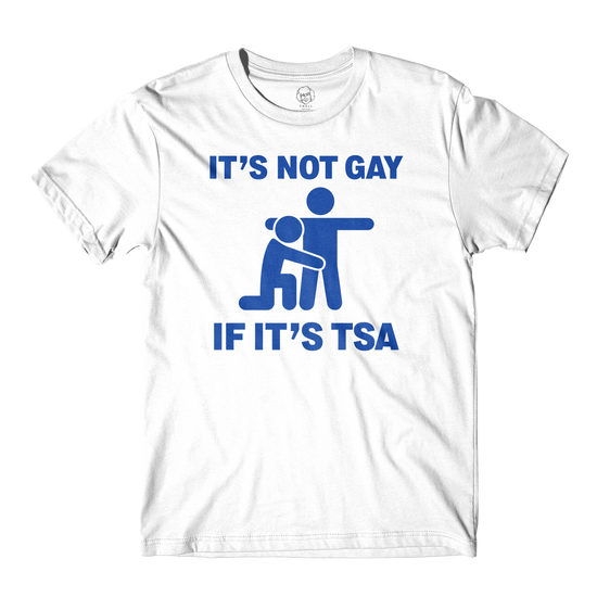 It's Not Gay White Tee