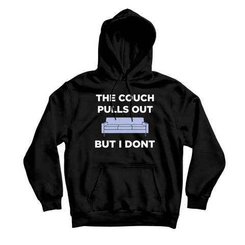 Pull Out Couch Black Hoodie