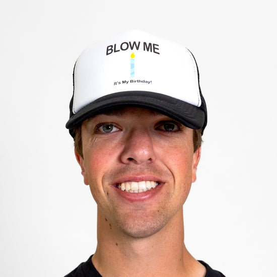 Blow Me Mesh Hat