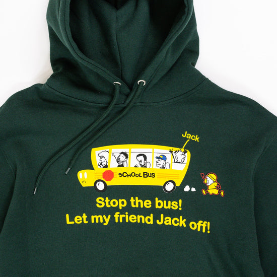 Stop The Bus Forest Hoodie