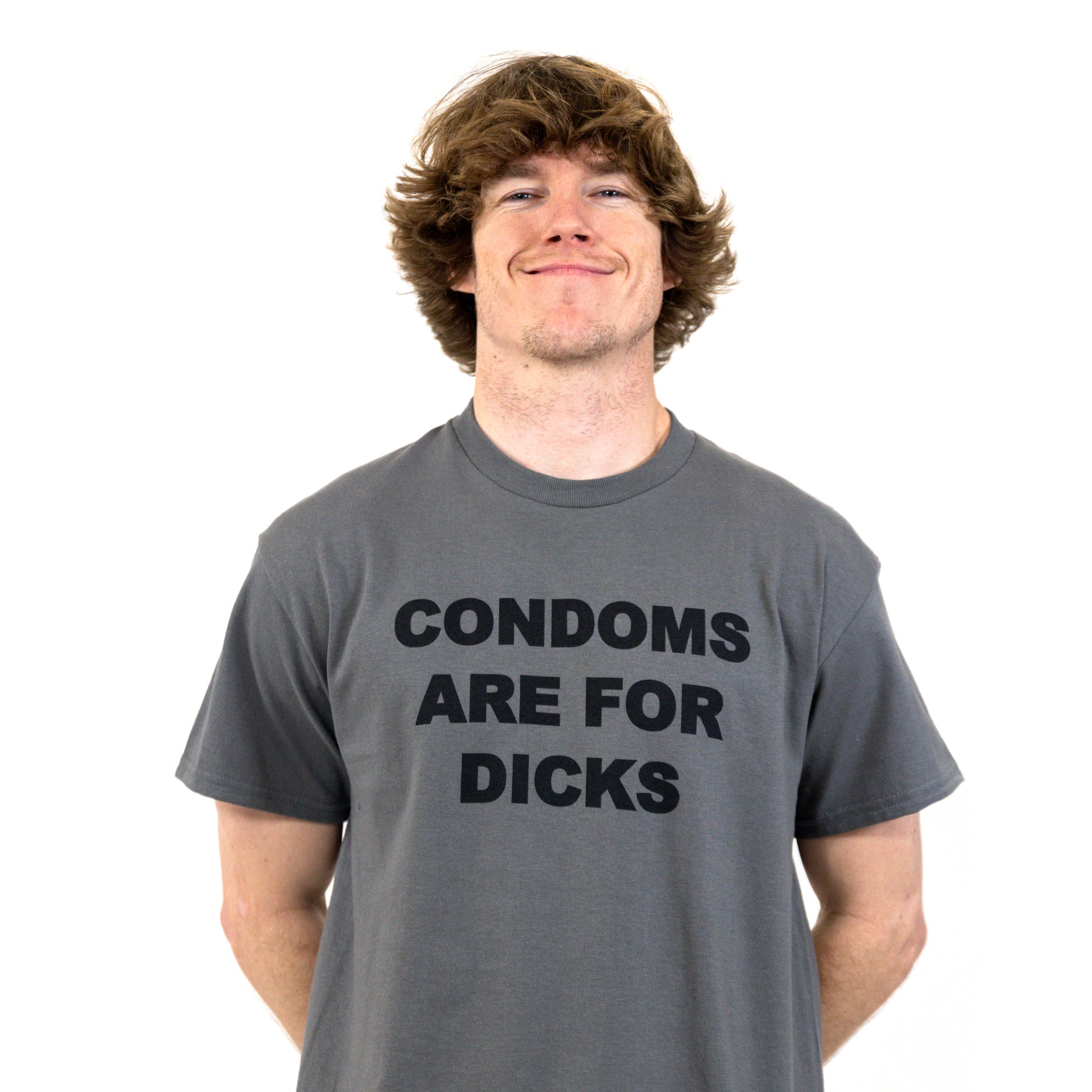 Condoms Are For Dicks Silver Tee