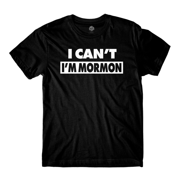 I Can't I'm Mormon Black Tee - Danny Duncan