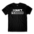 I Can't I'm Mormon Black Tee - Danny Duncan