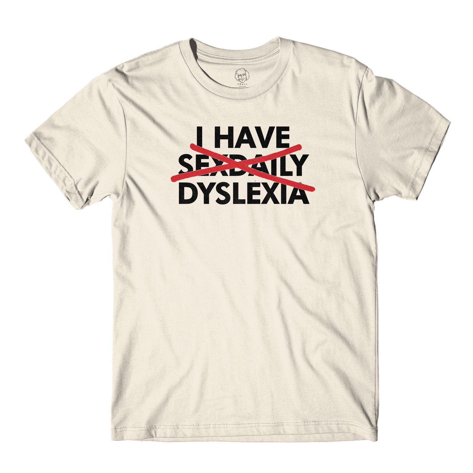 I Have Sex Daily Natural Tee - Danny Duncan