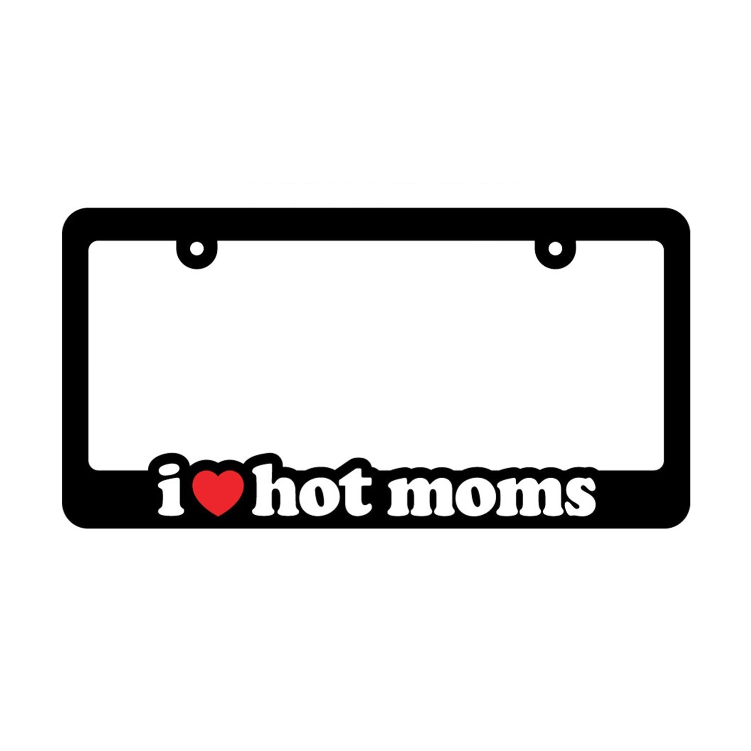 I Heart Hot Moms Black License Plate - Danny Duncan