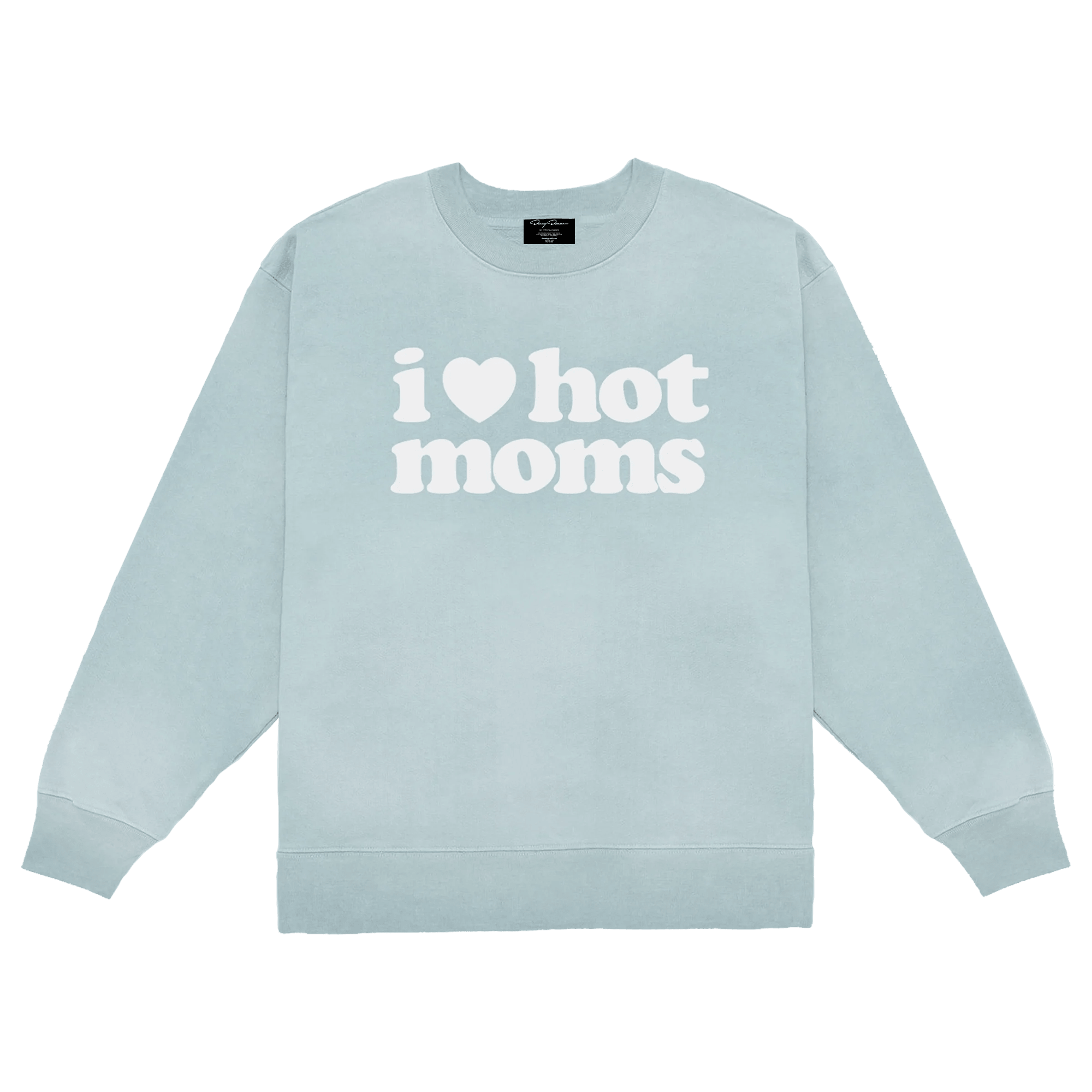 I Heart Hot Moms Wash Crewneck - Danny Duncan
