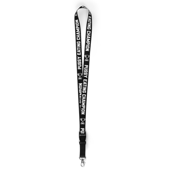 Pussy Eating Champion Black Lanyard