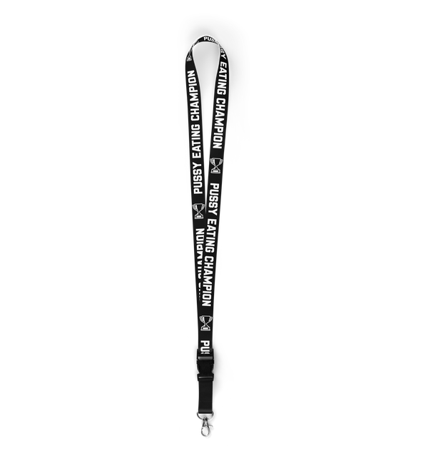Pussy Eating Champion Black Lanyard
