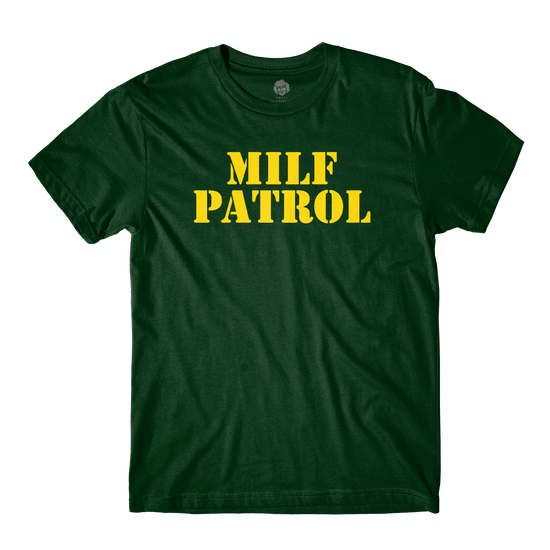 Milf Patrol Forest Tee