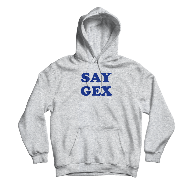 Say Gex Grey Hoodie - Danny Duncan
