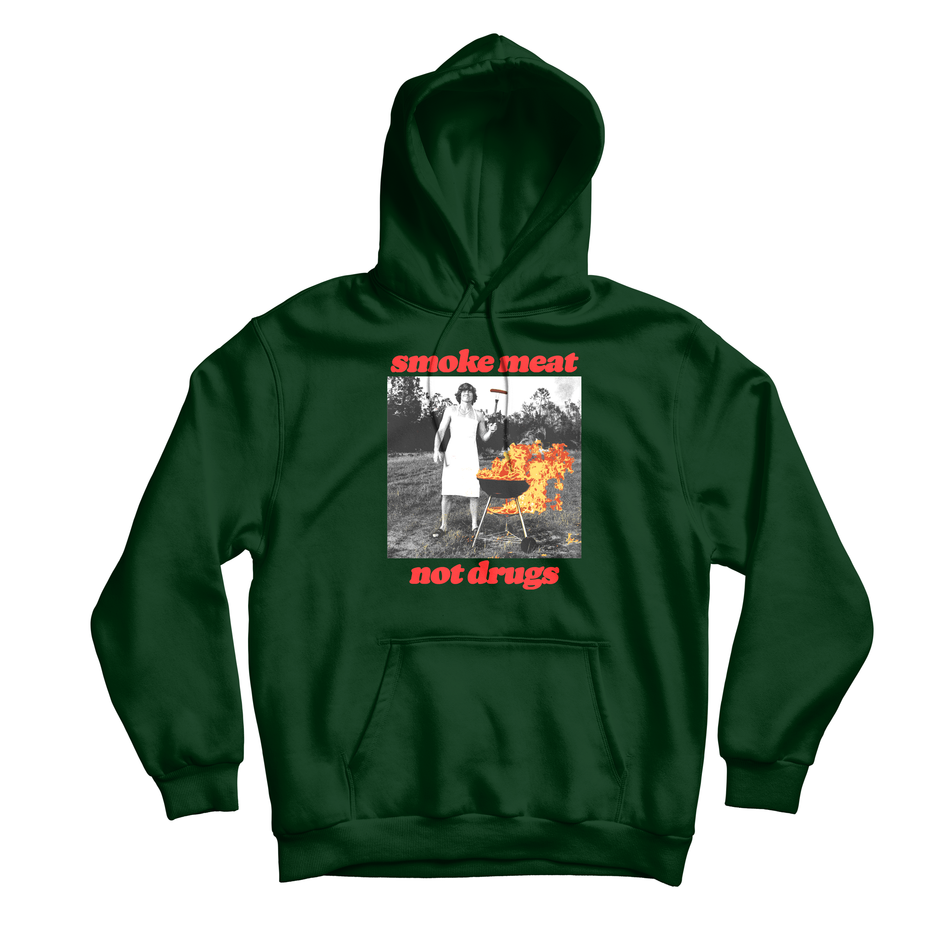 Smoke Meat Not Drugs Forest Hoodie