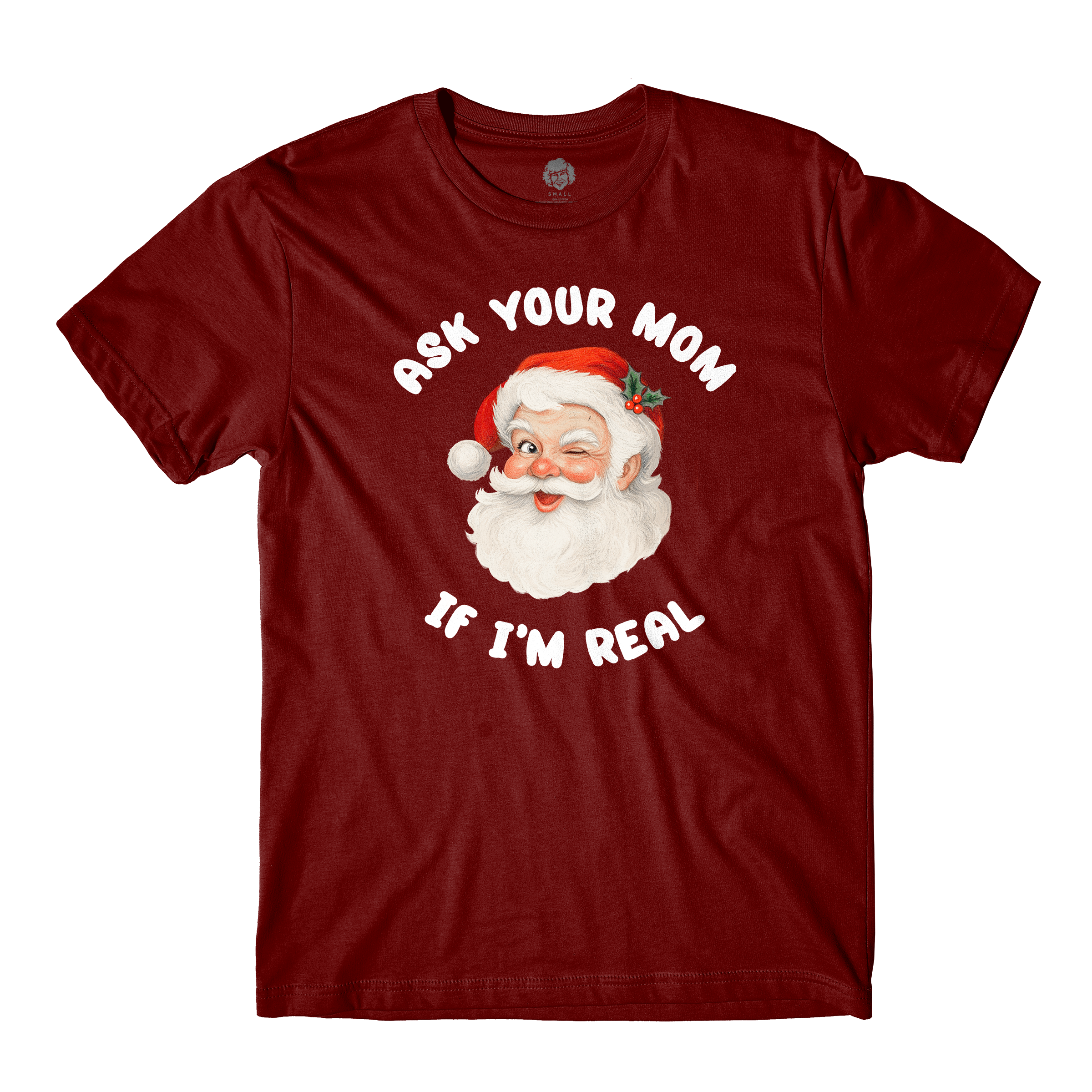 Ask Your Mom Maroon Tee