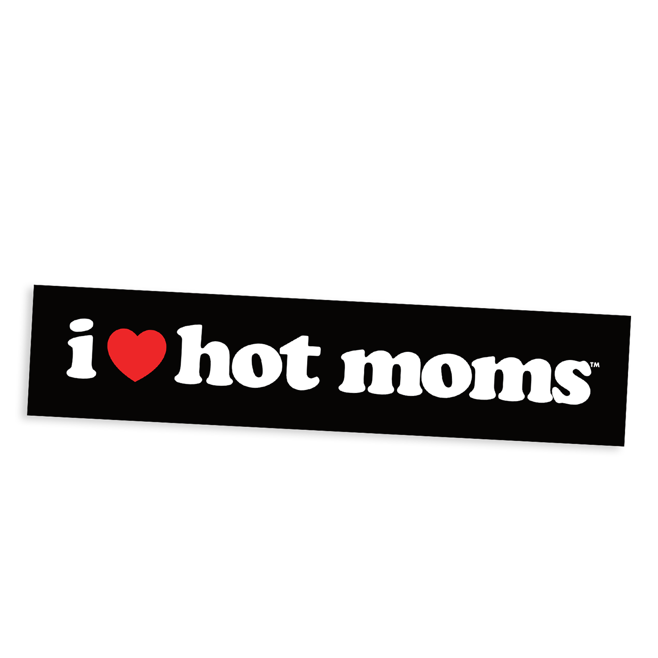I Heart Hot Moms Black Bumper Sticker