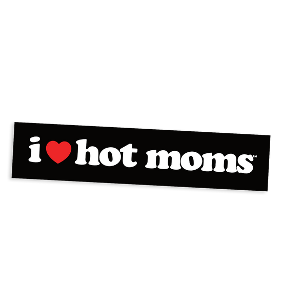 I Heart Hot Moms Black Bumper Sticker