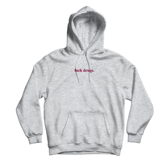 Fuck Drugs Heather Grey Hoodie
