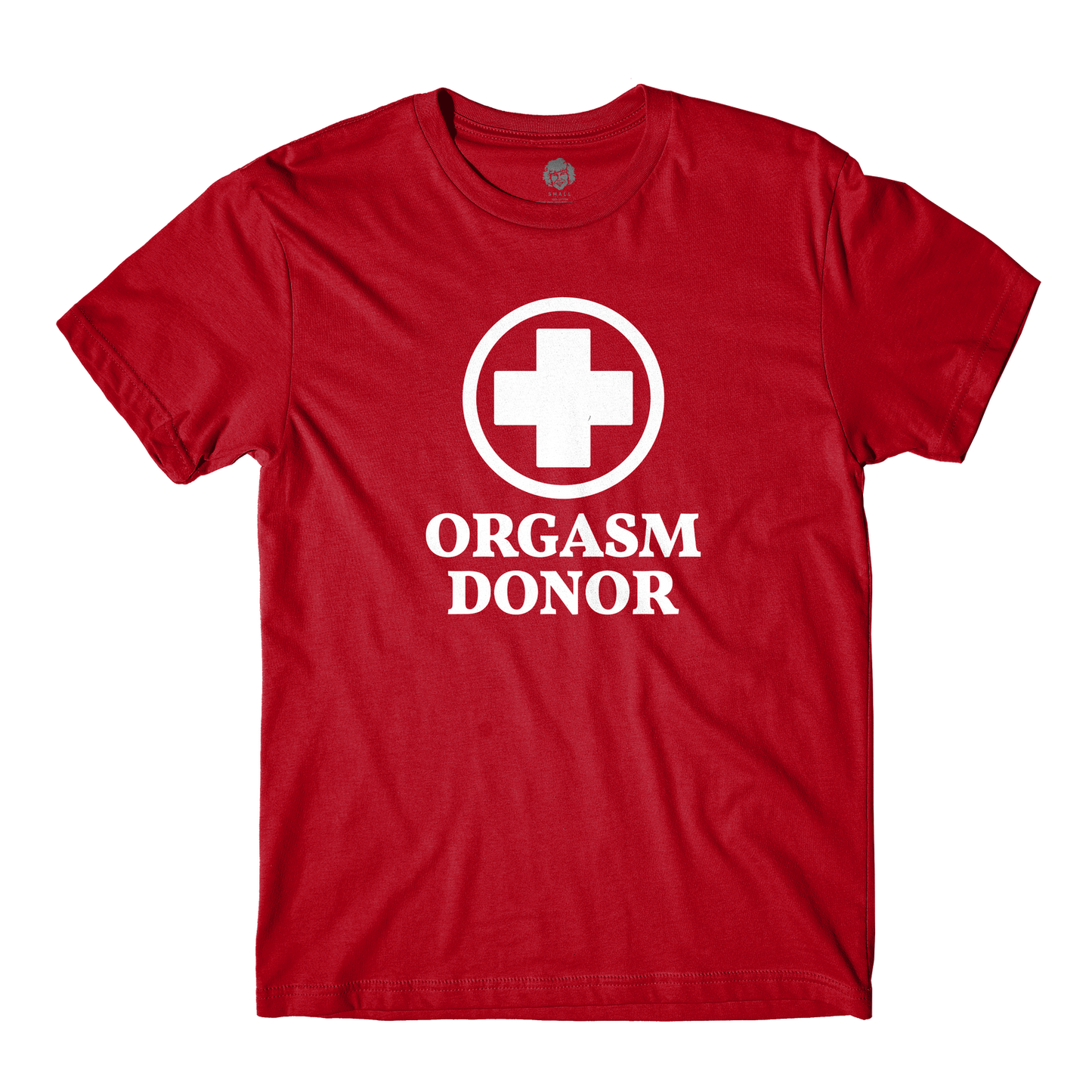 Orgasm Donor Red Tee