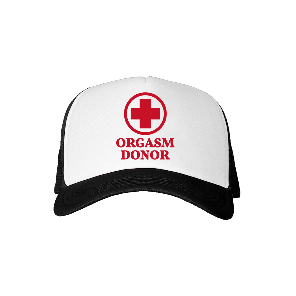 Orgasm Donor Trucker Hat