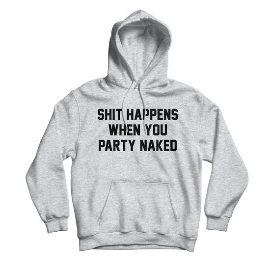 Shit Happens Grey Hoodie