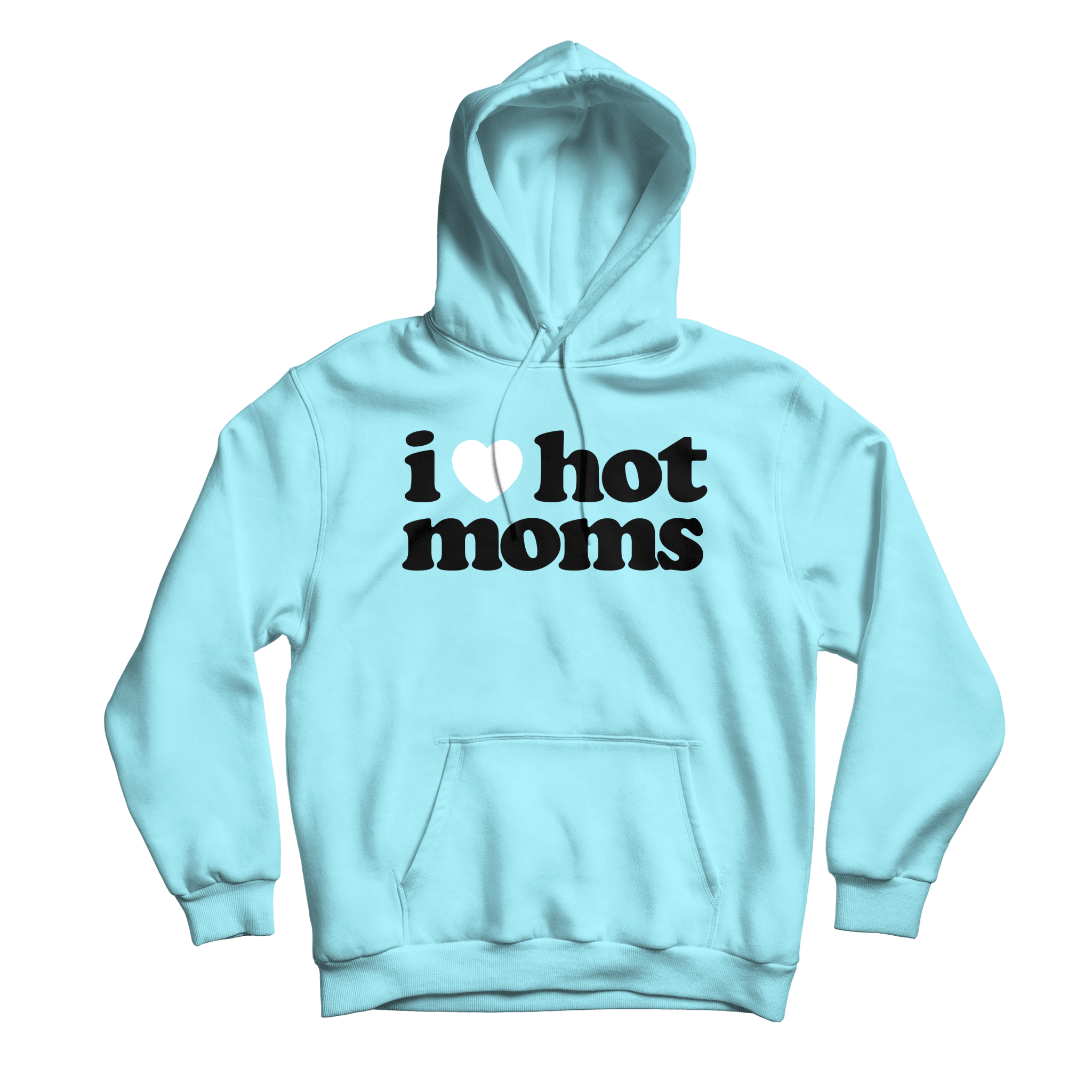 I Heart Hot Moms Tiffany Hoodie - Danny Duncan