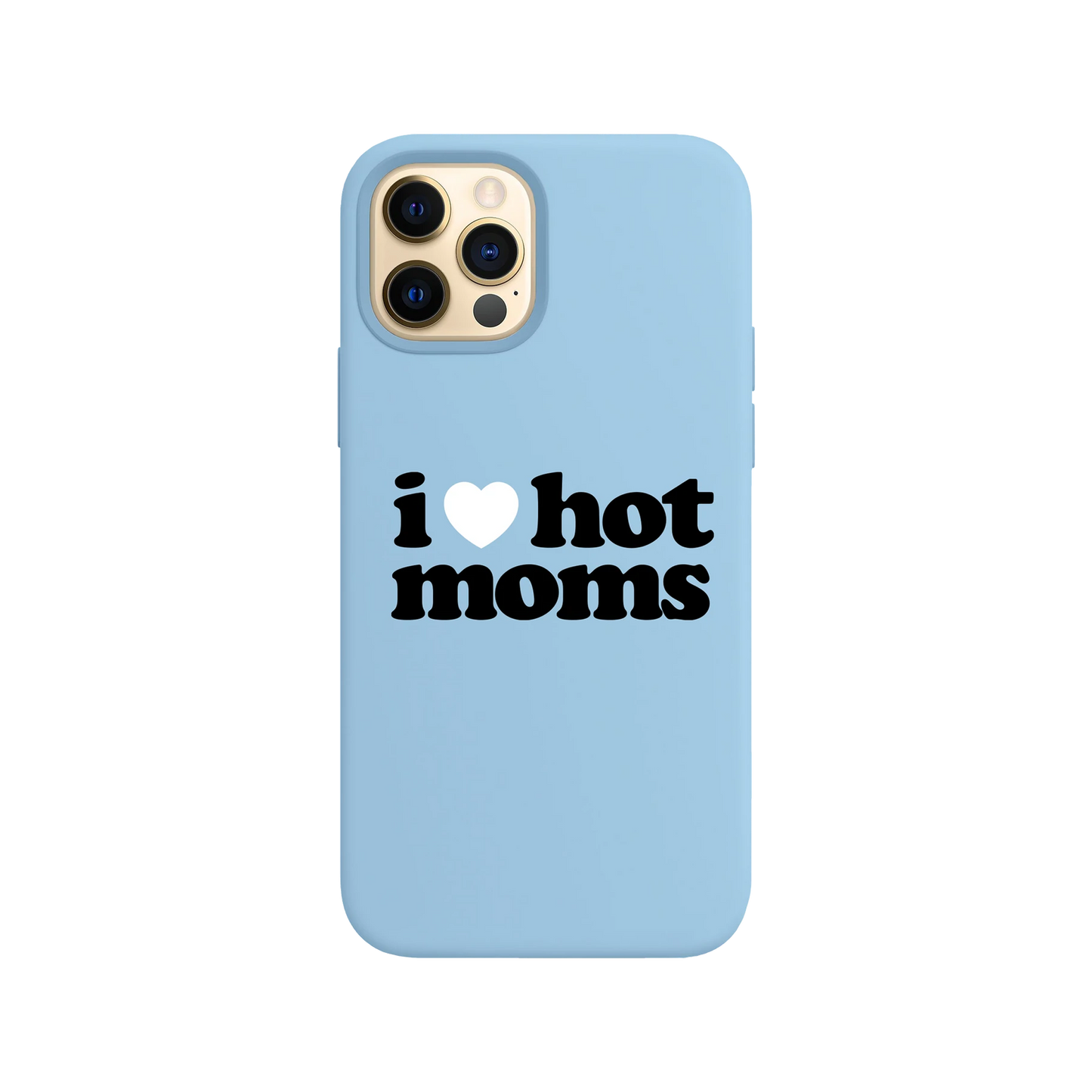 I Heart Hot Moms Light Blue iPhone Case